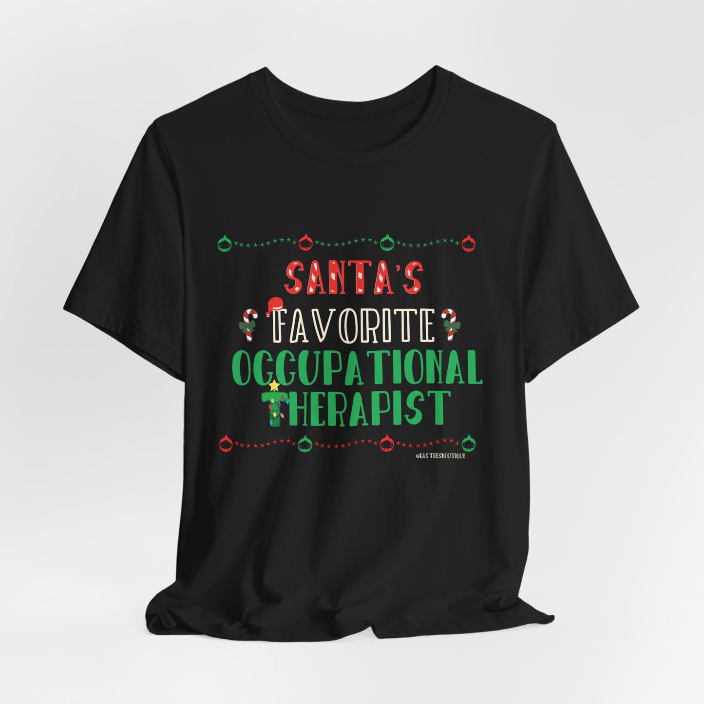 Santa’s Favorite Occupational Therapist™ Christmas Shirt | Occupational Therapist Holiday Tee | Cute OT Gift