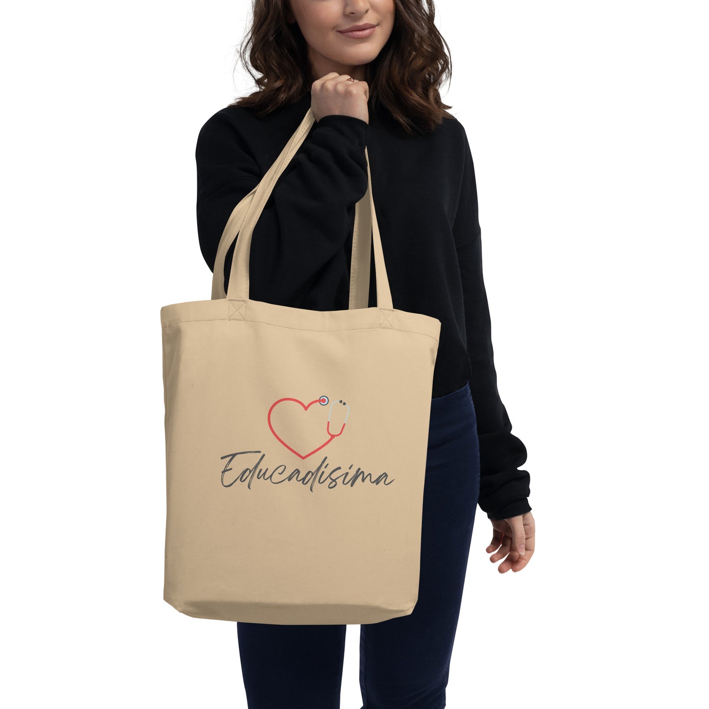 Educadisima- So Educated Organic tote bag, healthcare worker, nurse, nurse practitioner, doctor, espanol