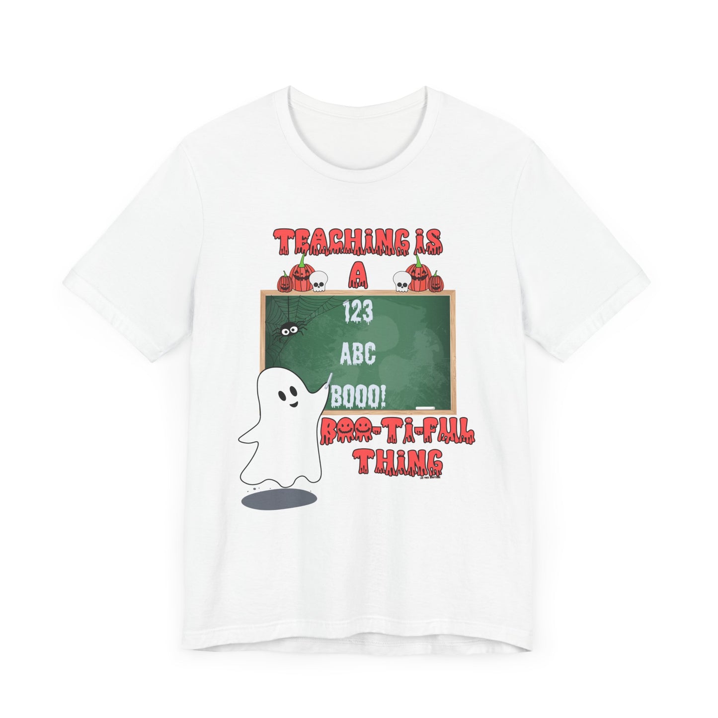 "Teaching is a Boo-ti-ful Thing" Halloween Teacher Shirt – Cute Ghost, Pumpkins & Spider Design