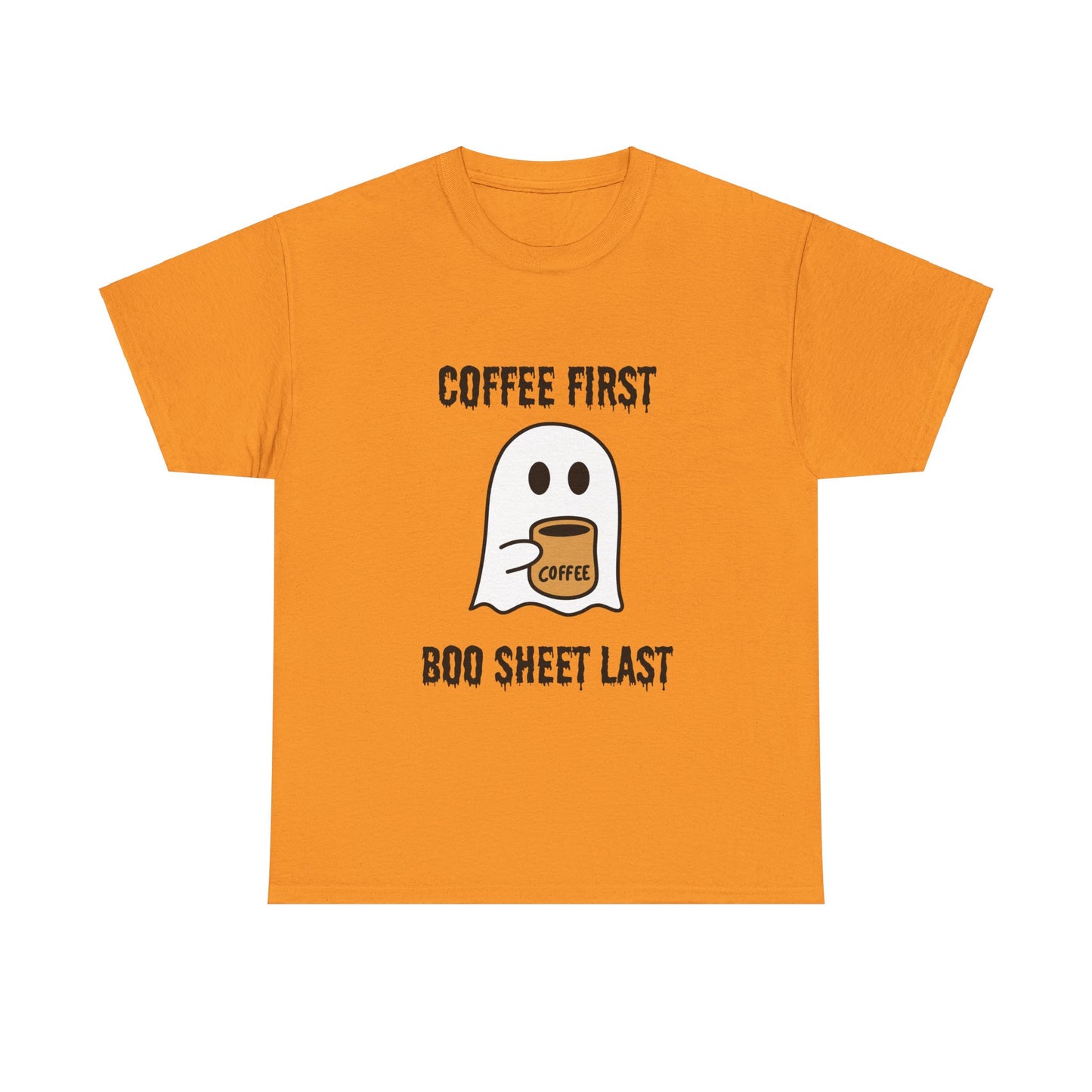 Coffee First Boo Sheet Last T-Shirt – Cute Ghost Drinking Coffee, Funny Halloween Shirt