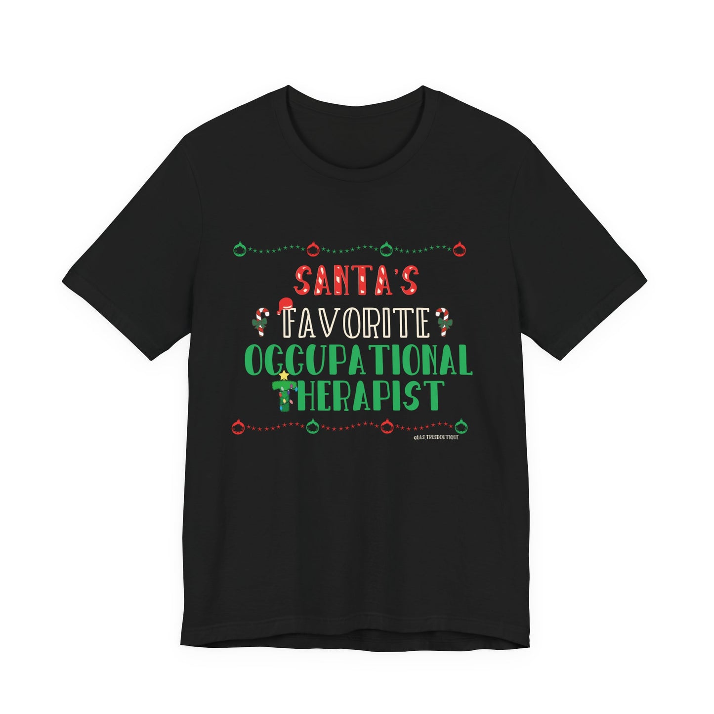 Santa’s Favorite Occupational Therapist™ Christmas Shirt | Occupational Therapist Holiday Tee | Cute OT Gift