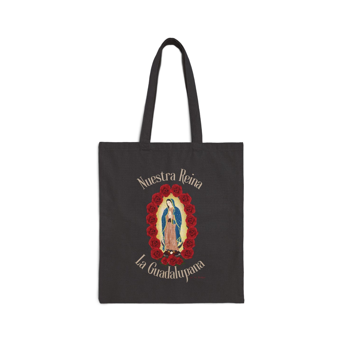 Nuestra Reina La Guadalupana Cotton Canvas Tote Bag