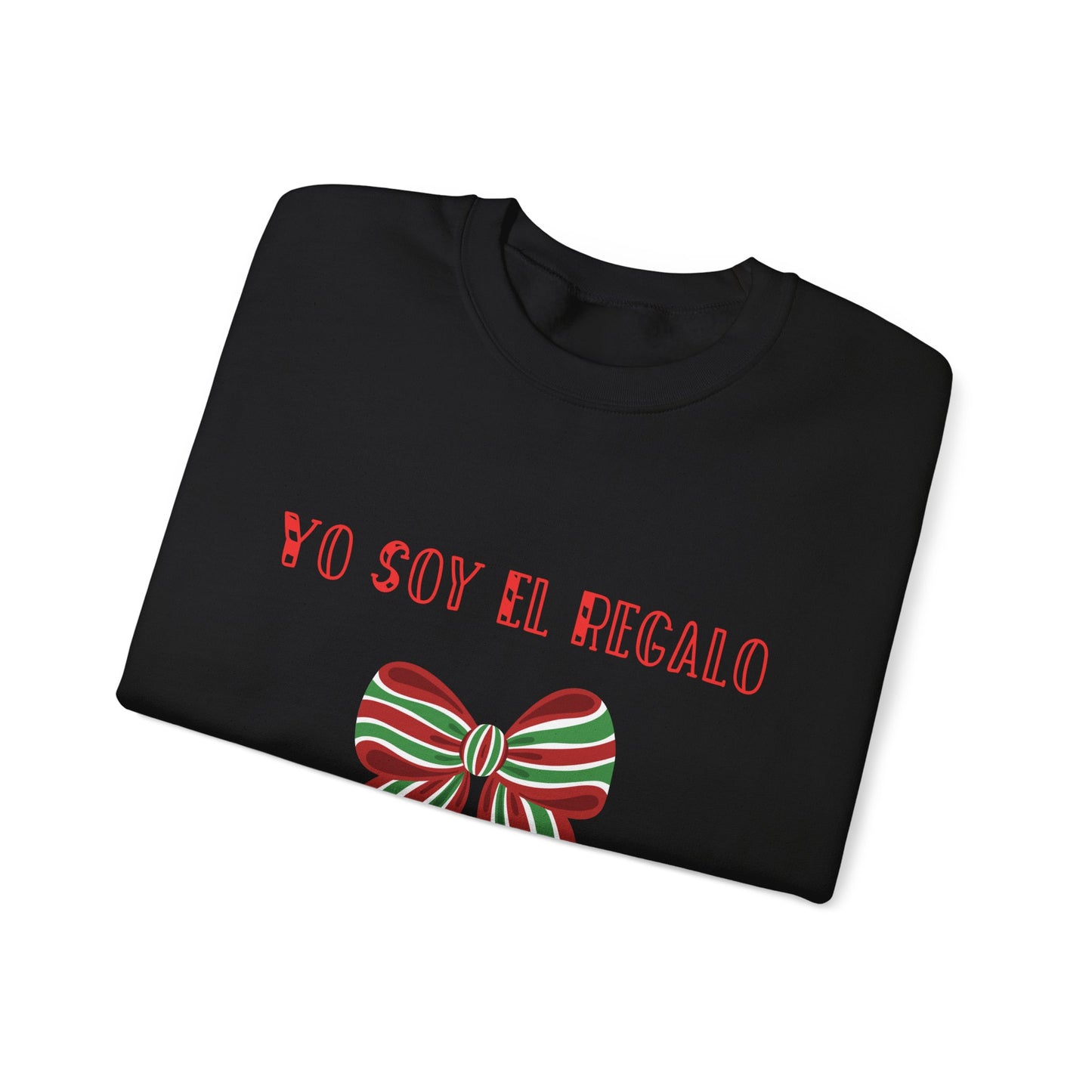 Yo Soy El Regalo Gracias™ Sweatshirt | Funny Latina Christmas Sweater | Sassy Holiday Crewneck
