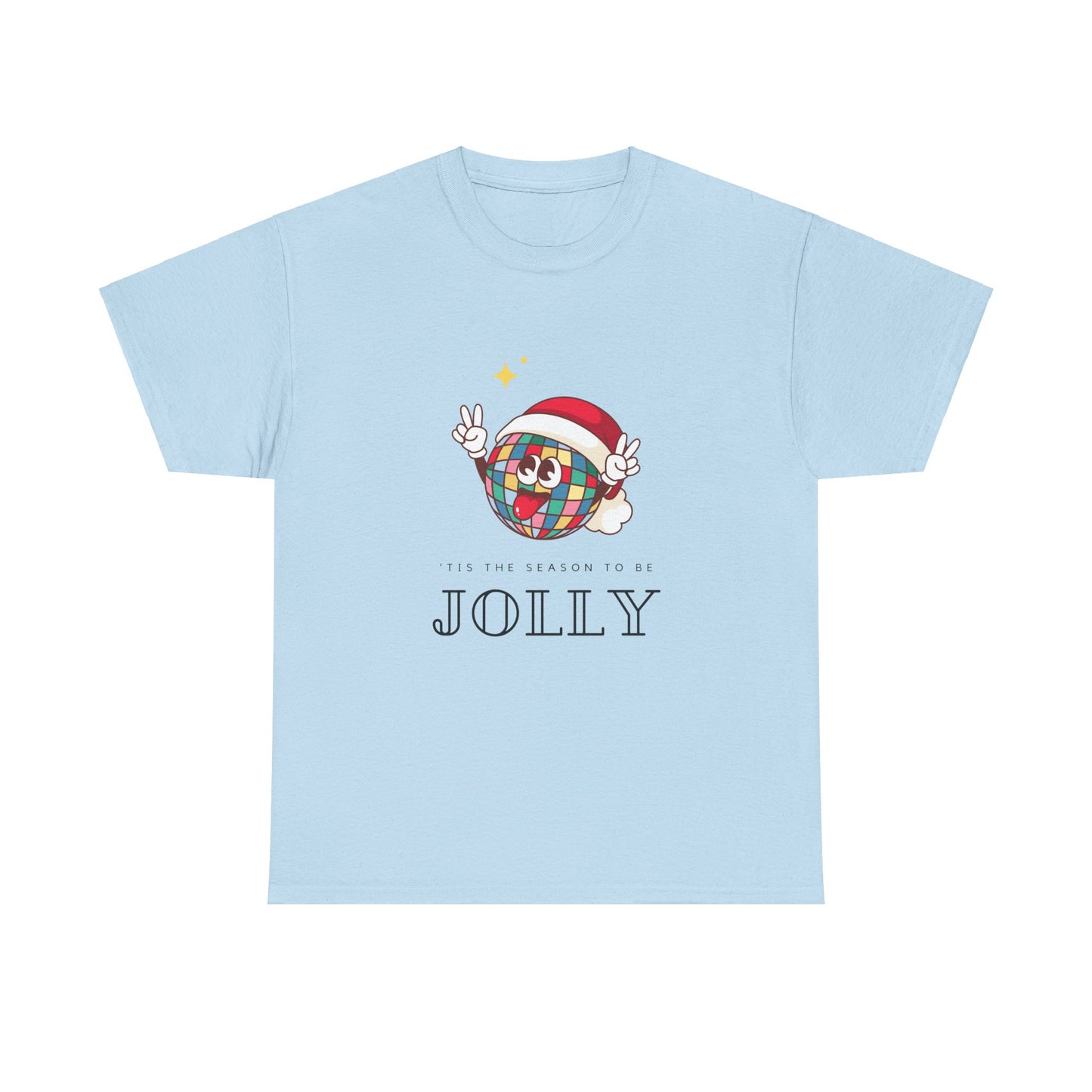 'Tis the season to be Jolly Unisex Heavy Cotton Tee