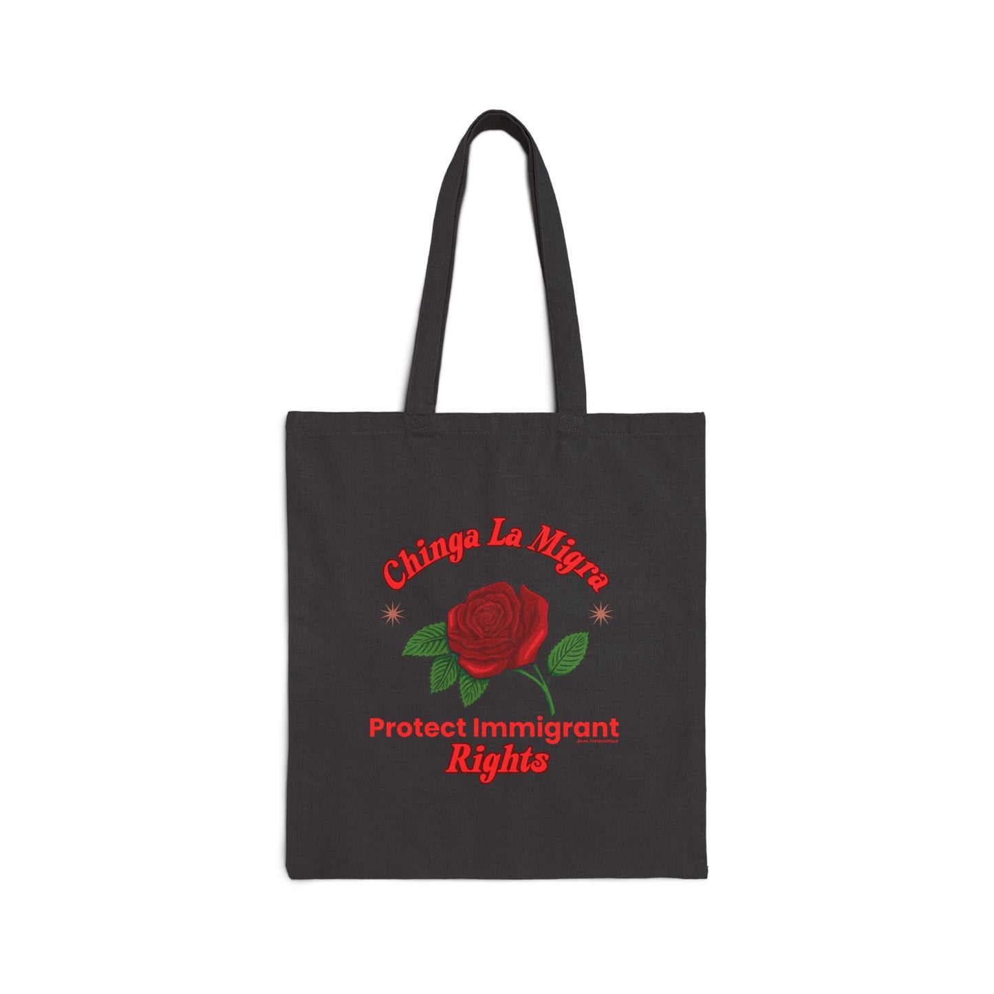 Power in Bloom: Protect Immigrant Rights Canvas Tote Bag - Floral Design, Eco-Friendly Shopping, Protest, Activism, Gift for Advocates
