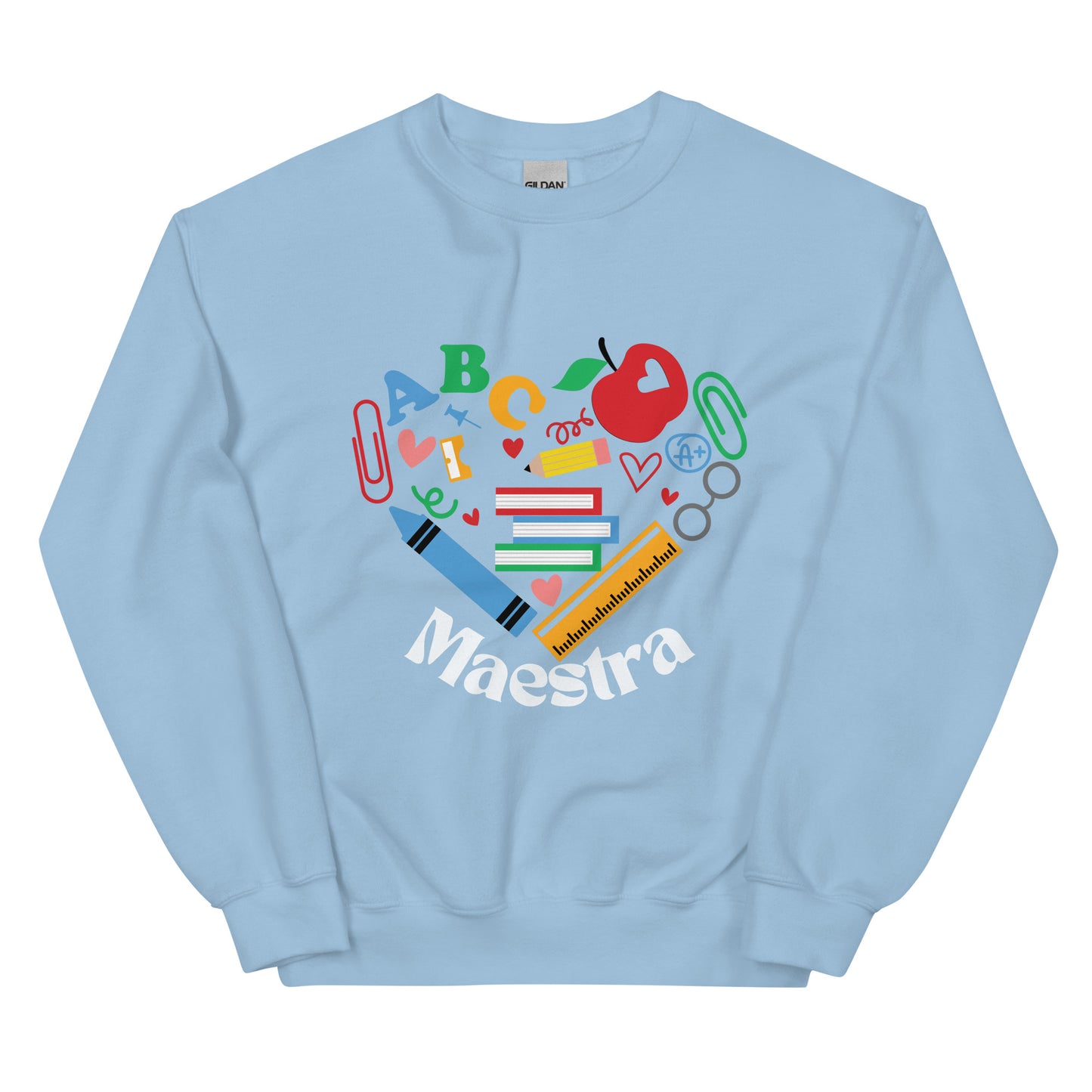 "Maestra" School Supplies edition ~ Unisex Sweatshirt