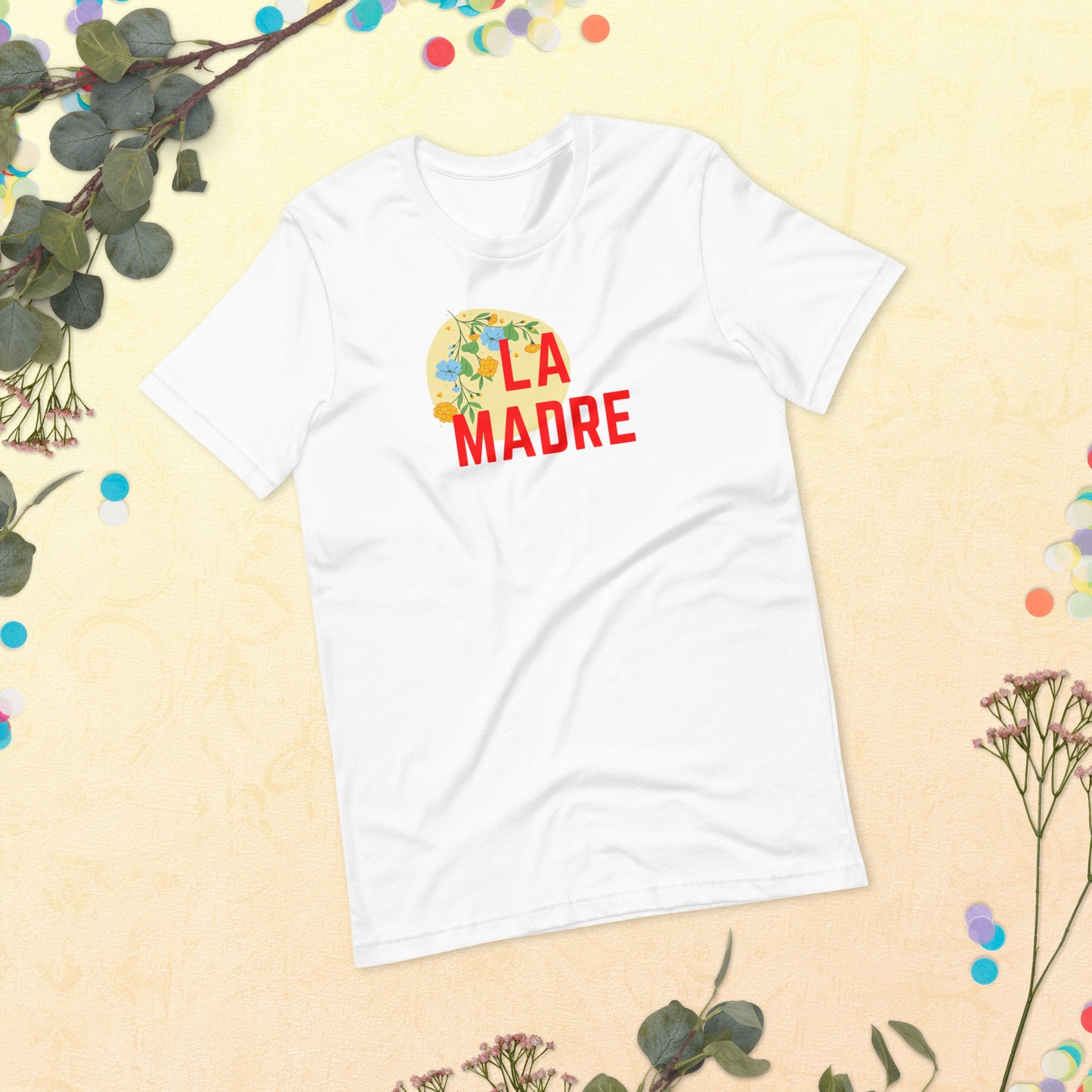 "La Madre" T-shirt, Unisex, Bella Canvas, Latina Owned, Mother's day, Dia de las madres